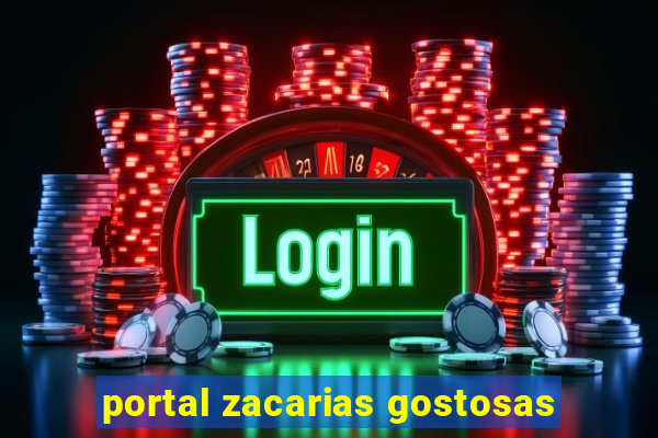 portal zacarias gostosas